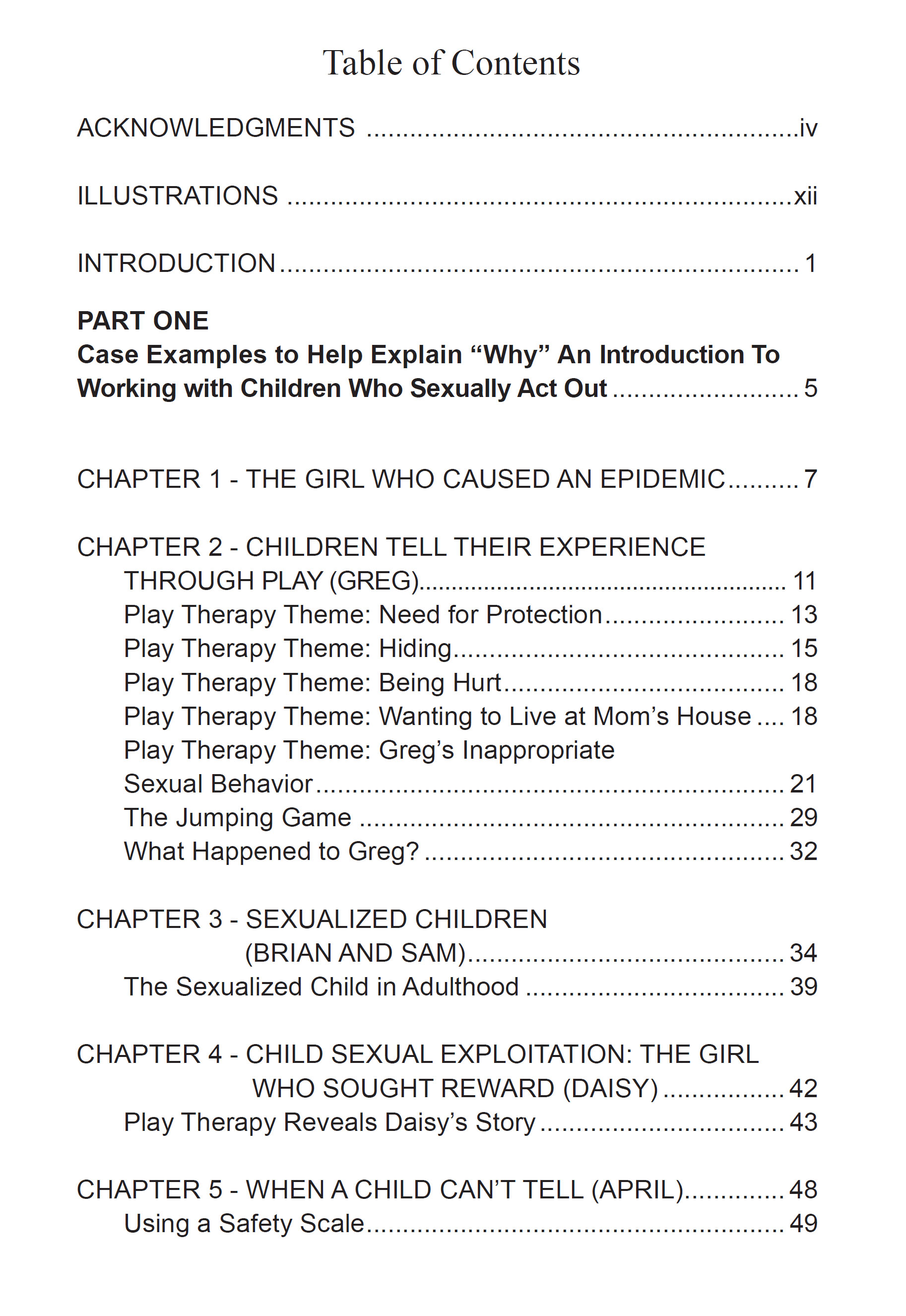 Table of Contents - Understanding and Healing Children Who Act Out Sexually